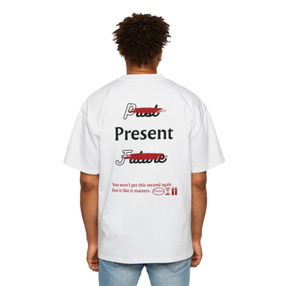 Be Present Oversized T-Shirt