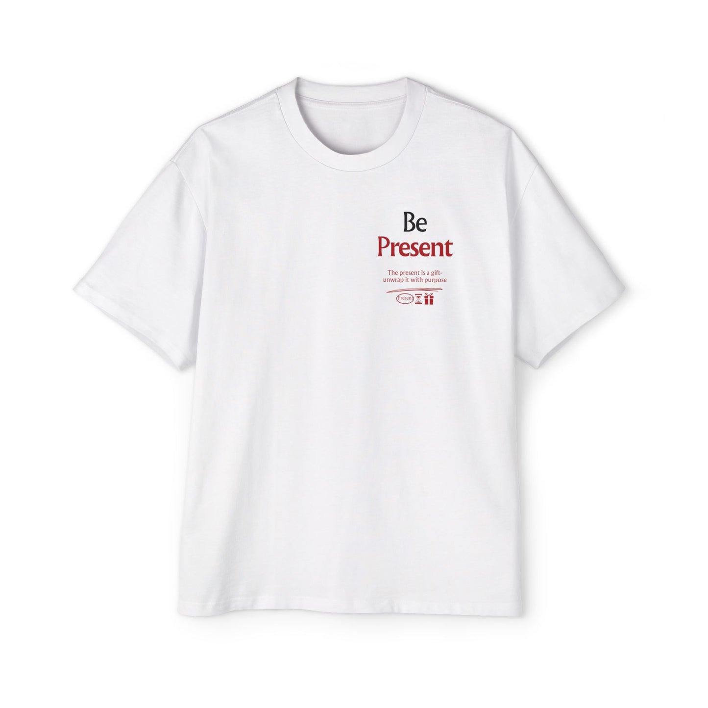 Be Present Oversized T-Shirt