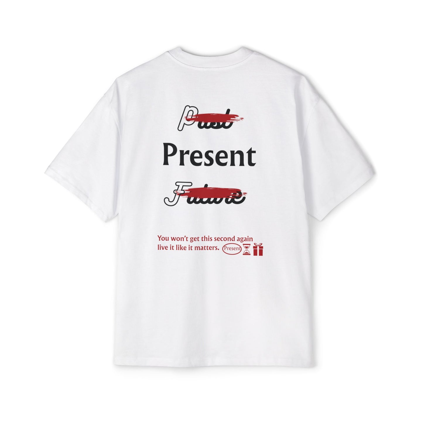 Be Present Oversized T-Shirt