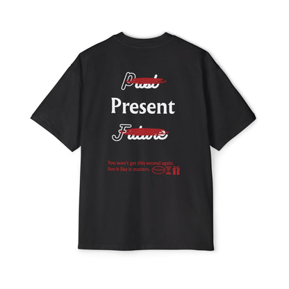 Be Present Oversized T-Shirt